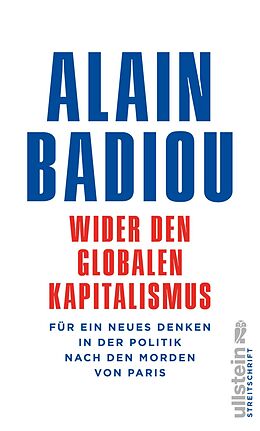 E-Book (epub) Wider den globalen Kapitalismus von Alain Badiou