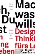E-Book (epub) Mach, was Du willst von Bill Burnett, Dave Evans