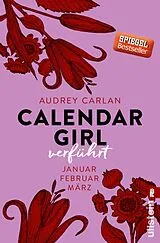 E-Book (epub) Calendar Girl - Verführt von Audrey Carlan