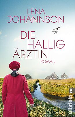 E-Book (epub) Die Halligärztin von Lena Johannson