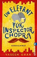 E-Book (epub) Ein Elefant für Inspector Chopra von Vaseem Khan