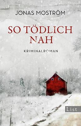 E-Book (epub) So tödlich nah von Jonas Moström