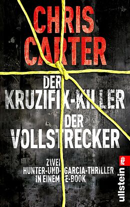 E-Book (epub) Der Kruzifix-Killer / Der Vollstrecker von Chris Carter
