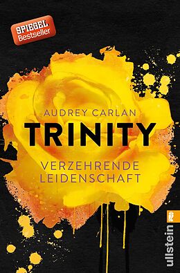 E-Book (epub) Trinity - Verzehrende Leidenschaft von Audrey Carlan