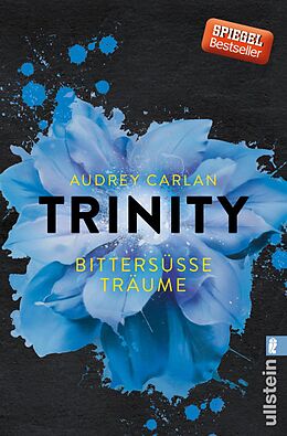 E-Book (epub) Trinity - Bittersüße Träume von Audrey Carlan