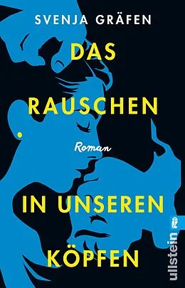 E-Book (epub) Das Rauschen in unseren Köpfen von Svenja Gräfen