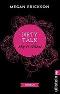 E-Book (epub) Dirty Talk. Ivy &amp; Brent von Megan Erickson
