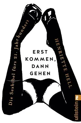 E-Book (epub) Erst kommen,dann gehen von Henriette Hell