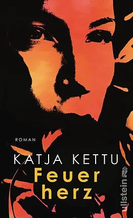 E-Book (epub) Feuerherz von Katja Kettu