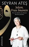 E-Book (epub) Selam, Frau Imamin von Seyran Ates
