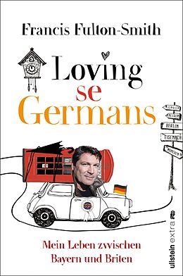 E-Book (epub) Loving se Germans von Francis Fulton-Smith
