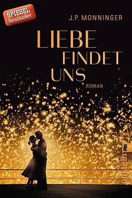 E-Book (epub) Liebe findet uns von J. P. Monninger