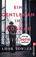 E-Book (epub) Ein Gentleman in Moskau von Amor Towles
