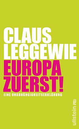 E-Book (epub) Europa zuerst! von Claus Leggewie