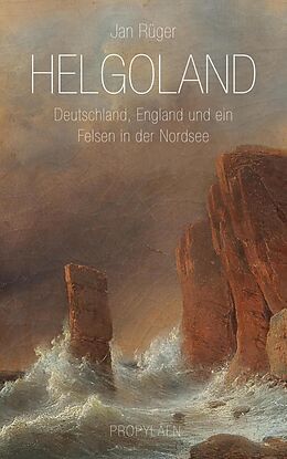 E-Book (epub) Helgoland von Jan Rüger, Karl Heinz Siber