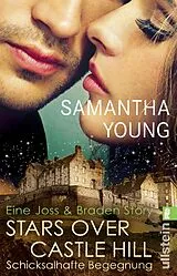 E-Book (epub) Stars Over Castle Hill - Schicksalhafte Begegnung von Samantha Young