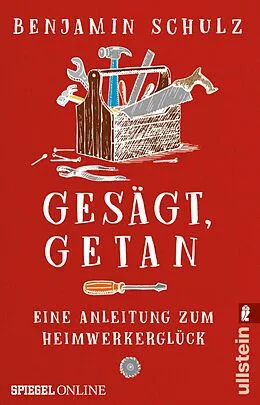 E-Book (epub) Gesägt, getan von Benjamin Schulz