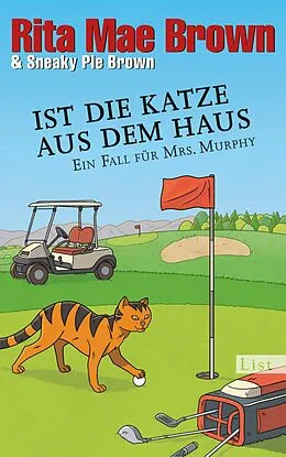 E-Book (epub) Ist die Katze aus dem Haus von Rita Mae Brown, Sneaky Pie Brown