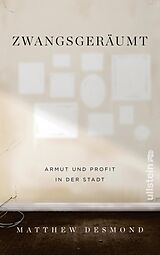E-Book (epub) Zwangsgeräumt von Matthew Desmond