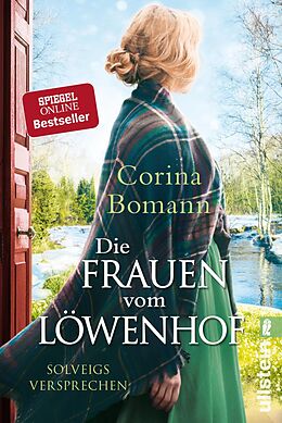 E-Book (epub) Die Frauen vom Löwenhof - Solveigs Versprechen von Corina Bomann