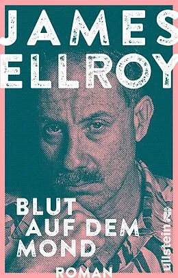 E-Book (epub) Blut auf dem Mond von James Ellroy