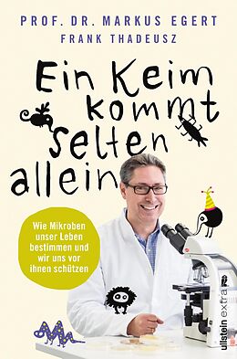 E-Book (epub) Ein Keim kommt selten allein von Markus Egert, Frank Thadeusz