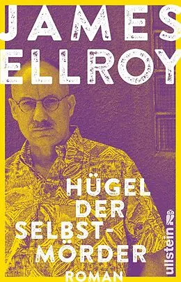 E-Book (epub) Hügel der Selbstmörder von James Ellroy