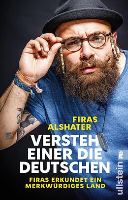 E-Book (epub) Versteh einer die Deutschen! von Firas Alshater