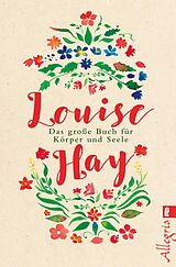 E-Book (epub) Das große Buch für Körper und Seele von Louise Hay