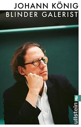 E-Book (epub) Blinder Galerist von Johann König, Daniel Schreiber