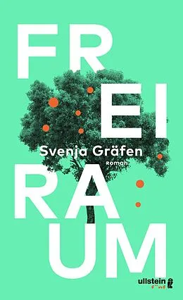 E-Book (epub) Freiraum von Svenja Gräfen