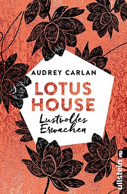 E-Book (epub) Lotus House - Lustvolles Erwachen von Audrey Carlan