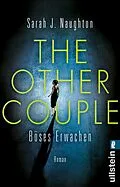 E-Book (epub) The Other Couple - Böses Erwachen von Sarah J. Naughton