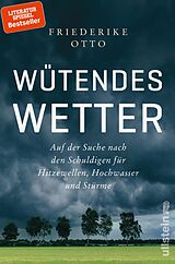E-Book (epub) Wütendes Wetter von Friederike Otto, Benjamin von Brackel