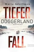 E-Book (epub) Doggerland. Tiefer Fall von Maria Adolfsson