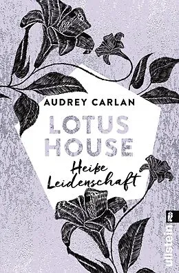 E-Book (epub) Lotus House - Heiße Leidenschaft von Audrey Carlan