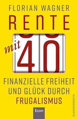 E-Book (epub) Rente mit 40 von Florian Wagner