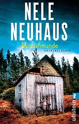 E-Book (epub) Mordsfreunde von Nele Neuhaus