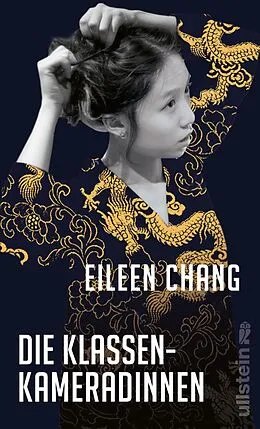 E-Book (epub) Die Klassenkameradinnen von Eileen Chang