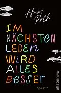 E-Book (epub) Im nächsten Leben wird alles besser von Hans Rath