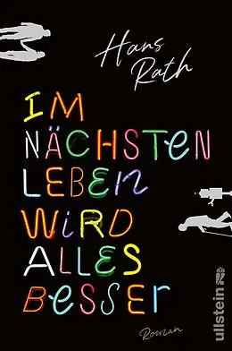 E-Book (epub) Im nächsten Leben wird alles besser von Hans Rath