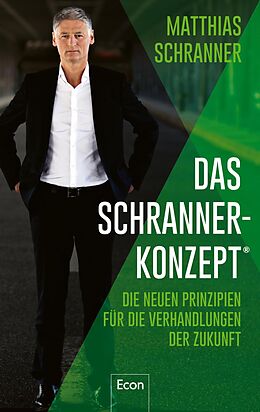 E-Book (epub) Das Schranner-Konzept® von Matthias Schranner