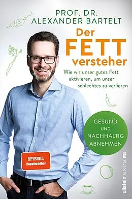 E-Book (epub) Der Fettversteher von Alexander Bartelt
