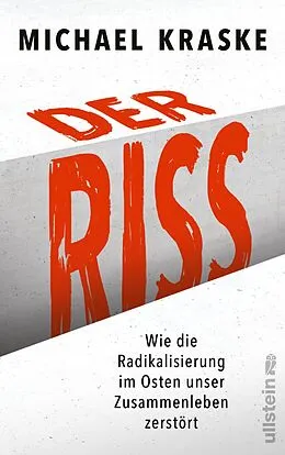 E-Book (epub) Der Riss von Michael Kraske
