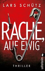 E-Book (epub) Rache, auf ewig von Lars Schütz