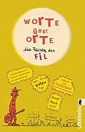 E-Book (epub) Worte über Orte von Fil