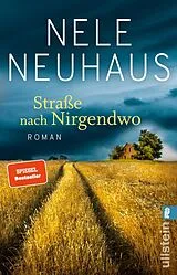 E-Book (epub) Straße nach Nirgendwo von Nele Neuhaus
