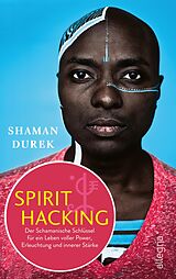 E-Book (epub) Spirit Hacking von Shaman Durek