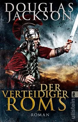 E-Book (epub) Der Verteidiger Roms von Douglas Jackson