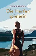 E-Book (epub) Die Harfenspielerin von Laila Brenden